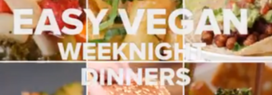 Easy Vegan Weeknight Dinner Recipes